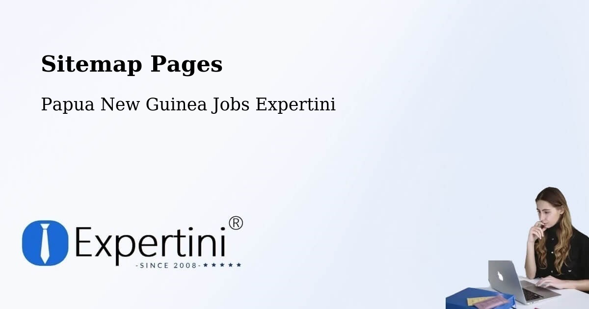 Sitemap Pages - Tari Pori - Papua New Guinea Jobs Expertini